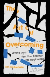 Enlarge image Cover: The Art of Overcoming - Thomas Nelson Publishers