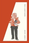 Cover: The Caretaker - New Directions Publishing Corporation