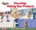 Cover: Recycling: Making New Products - Firewater Media Group