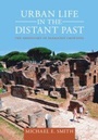 Cover: Urban Life in the Distant Past - Cambridge University Press