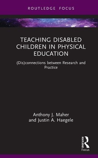 Enlarge image Cover: Teaching Disabled Children in Physical Education - Routledge