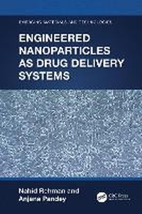 Enlarge image Cover: Engineered Nanoparticles as Drug Delivery Systems - CRC Press