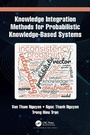 Cover: Knowledge Integration Methods for Probabilistic Knowledge-based Systems - Chapman & Hall/CRC