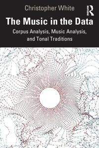 Enlarge image Cover: The Music in the Data - Routledge