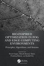 Cover: Bio-Inspired Optimization in Fog and Edge Computing Environments - Auerbach