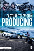 Cover: Factual Television Producing - Routledge