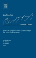 Cover: Particle Physics and Cosmology: the Fabric of Spacetime: Volume 86 - Elsevier