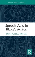 Cover: Speech Acts in Blake's Milton - Routledge