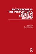 Cover: Bioterrorism: The History of a Crisis in American Society - Routledge