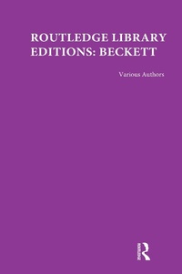 Enlarge image Cover: Routledge Library Editions: Beckett - Routledge