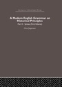 Cover: A Modern English Grammar on Historical Principles - Routledge