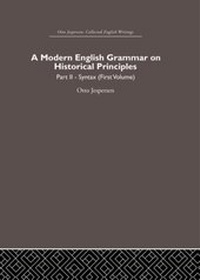 Enlarge image Cover: A Modern English Grammar on Historical Principles - Routledge