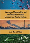 Cover: Toxicology of Nanoparticles and Nanomaterials in Human, Terrestrial and Aquatic Systems - Wiley