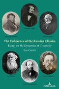 Cover: The Coherence of the Russian Classics - Peter Lang Verlag