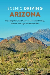 Abbildung von: Scenic Driving Arizona - Globe Pequot Press