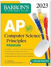 Abbildung von: AP Computer Science Principles Premium, 2023: 6 Practice Tests + Comprehensive Review + Online Practice - Kaplan Publishing