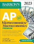 Cover: AP Microeconomics/Macroeconomics Premium, 2023: 4 Practice Tests Comprehensive Review + Online Practice - Kaplan Publishing