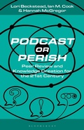 Cover: Podcast or Perish - Bloomsbury Academic USA