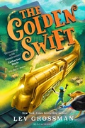 Cover: The Golden Swift - Bloomsbury Childrens Books