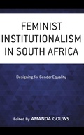 Cover: Feminist Institutionalism in South Africa - Rowman & Littlefield Publishers