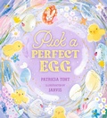 Cover: Pick a Perfect Egg - Walker Books Ltd