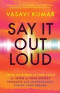 Cover: Say It Out Loud - New World Library