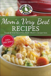 Abbildung von: Mom's Very Best Recipes - Gooseberry Patch