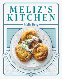 Abbildung von: Meliz's Kitchen - Interlink Books