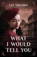 Cover: What I Would Tell You - Barbour Fiction