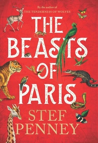 Enlarge image Cover: The Beasts of Paris - Pegasus Books