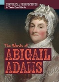 Cover: The Words of Abigail Adams - PowerKids Press