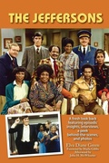 Cover: The Jeffersons - A fresh look back featuring episodic insights, interviews, a peek behind-the-scenes, and photos - BEARMANOR MEDIA