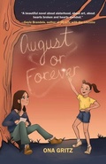Cover: August or Forever - Regal House Publishing LLC