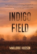 Cover: Indigo Field - Regal House Publishing LLC