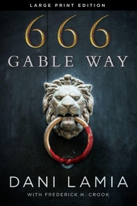 Enlarge image Cover: 666 Gable Way - Level 4 Press Inc