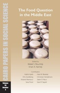Cover: The Food Question in the Middle East - American University in Cairo Press