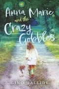 Cover: Anna Marie and the Crazy Gobbles - Bookbaby