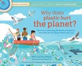 Cover: Why Does Plastic Hurt the Planet? - Weldon Owen, Incorporated