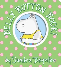 Enlarge image Cover: Belly Button Book! - Boynton Bookworks