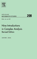 Cover: Nine Introductions in Complex Analysis - Revised Edition: Volume 208 - Elsevier