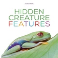 Cover: Hidden Creature Features - Lerner Publishing Group