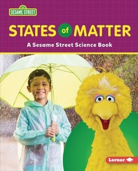 Enlarge image Cover: States of Matter - Lerner Publications (Tm)