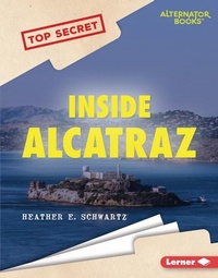Enlarge image Cover: Inside Alcatraz - Lerner Publishing Group