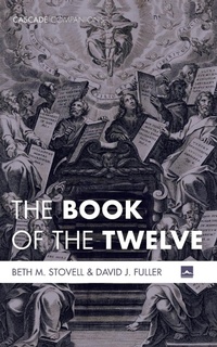 Enlarge image Cover: The Book of the Twelve - Wipf & Stock Publishers