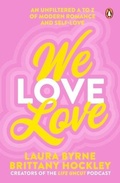 Cover: We Love Love - Ebury Australia