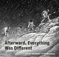 Cover: Afterward, Everything was Different - Greystone Books,Canada