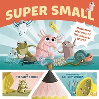Enlarge image Cover: Super Small - Greystone Books,Canada
