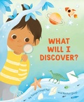 Cover: What Will I Discover? - Greystone Books,Canada