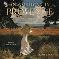 Cover: An American in Provence - SIMON & SCHUSTER AUDIO