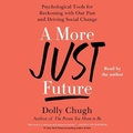 Cover: A More Just Future - SIMON & SCHUSTER AUDIO